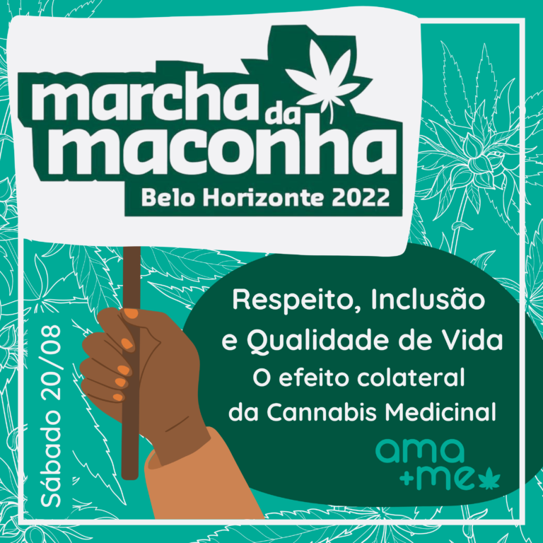 Marcha da Maconha BH 2022 – De volta às ruas, em Defesa da Vida!